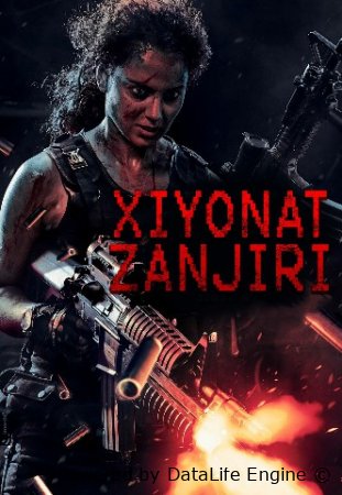 Xiyonat zanjiri (Hind kino premyera) uzbek tilida
