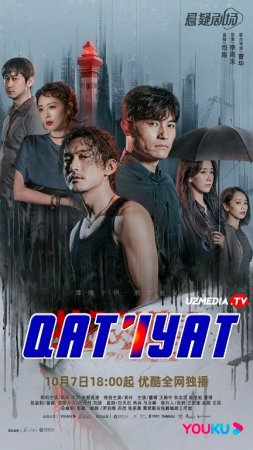 Qat'iyat / Matonat Xitoy seriali Barcha qismlar Uzbek tilida O'zbekcha 2022 tarjima serial Full HD skachat