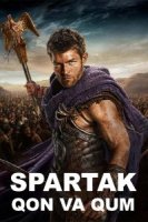 Spartak: Qon va qum 1-2-3-4-5-10-11-12-13-14-15 Fasl Qism Barcha qismlar O'zbek tilida 2010 Uzbekcha tarjima