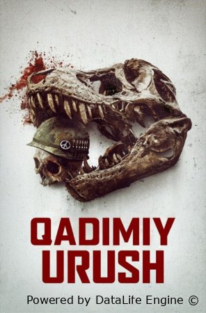 Qadimiy urush Uzbek tilida 2025 O'zbekcha tarjima kino HD skachat