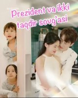 Prezident va ikki taqdir sovgasi 1-2-3-5-10-40-50-100-200-300 qism Drama Barcha qismlar Koreya seriali Uzbek tilida