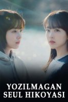 Yozilmagan Seul Hikoyasi 1-2-3-4-5-6-7-8-9-10-11-12-13-14-15 Qism Koreya seriali uzbek tilida Barcha qismlar 2025 HD
