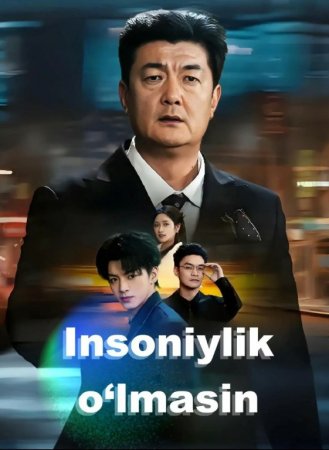 Insoniylik o'lmasin (Drama uzbek tilida) 1-2-3-4-5-10-20-30-40-50-70-80-90 Qism Koreya seriali 2026 Barcha qismlari HD skachat