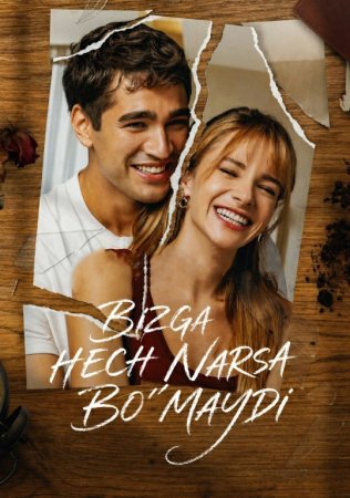Bizga hech narsa bo'lmaydi / Biz bilan hech narsa bo'lmaydi 1-2-3-4-5-6-7-8-9-10-11-12-13-14-15-16 Qism Turk seriali Uzbek tilida Barcha qismlar 2026 tarjima HD skachat