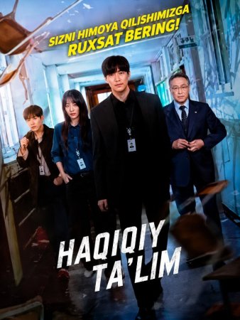 Haqiqiy taʼlim drama 1-2-3-5-10-25-30-45-50-60-70-85-90 Qism Koreya seriali uzbek tilida Barcha qismlar 2026 HD skachat