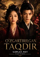 O'ZGARTIRILGAN TAQDIR (drama 2026)Barcha qismlar 1-2-3-4-5-6-7-10-20-40-50-80-90 Qism Xitoy seriali Uzbek tilida 2026 HD skachat yuklash