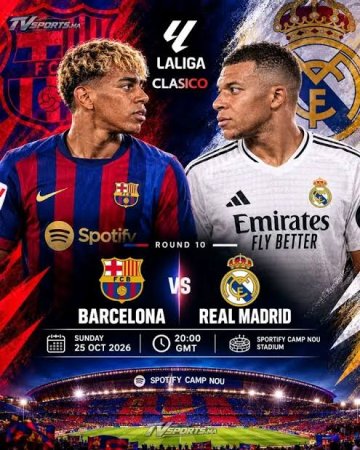 Real Madrid – Barselona El klassiko Jonli efir 25-10-2026